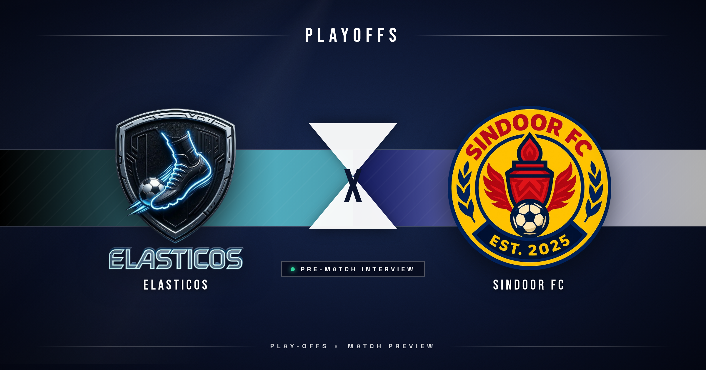 Pre-Match: Elasticos vs Sindoor FC