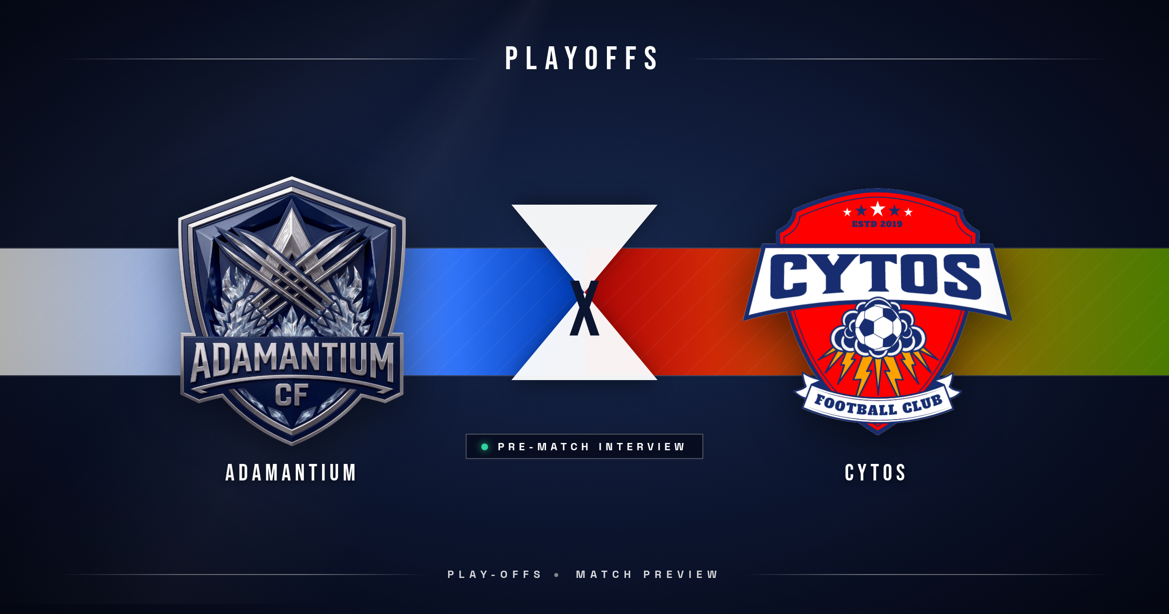 Pre-Match: Adamantium vs CYTOS
